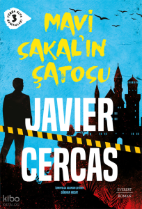 Mavi Sakal’ın Şatosu;Terra Alta Romanları 3