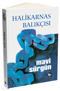 Mavi Sürgün (Ciltli)