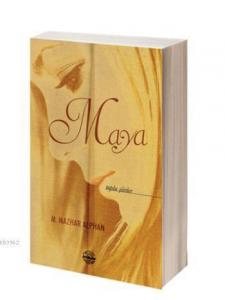 Maya; Toplu Şiirler