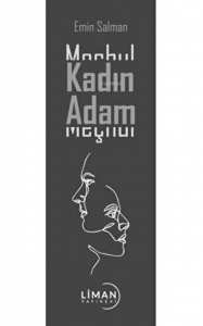 Meçhul Kadın Meçhul Adam