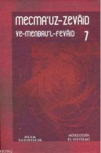 Mecma'uz-Zevaid ve Menbau'l-Fevaid 7