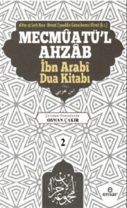 Mecmûatü’l Ahzâb İbnî Arabî Dua Kitabı (2)