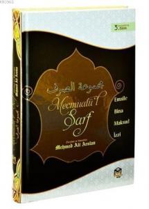 Mecmuatüs Sarf Tercümesi ve Dipnotlar: Emsile Bina Maksud İzzi