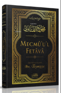 Mecmû'u'l-Fetâvâ (15. cilt)