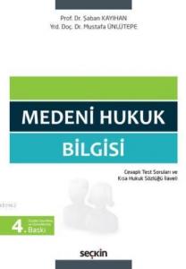 Medeni Hukuk Bilgisi