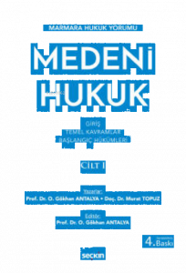 Medeni Hukuk Cilt: I