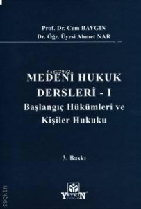 Medeni Hukuk Dersleri – 1