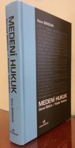 Medeni Hukuk; Genel Bölüm - Kişiler Hukuku