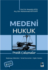 Medeni Hukuk Pratik Çalışmalar