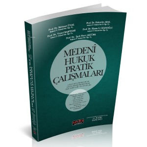 Medeni Hukuk Pratik Çalışmaları