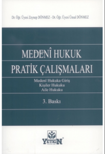 Medeni Hukuk Pratik Çalışmaları