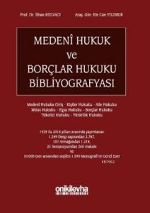 Medeni Hukuk ve Borçlar Hukuku Bibliyografyası