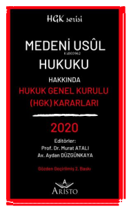 Medeni Usul Hukuku Hakkında Hukuk Genel Kurulu Kararları 2020