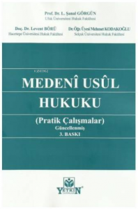 Medeni Usul Hukuku Pratik Çalışmalar