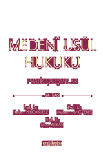 Medeni Usul Hukuku Pratik Çalışmalar