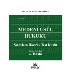 Medenî Usûl Hukuku Sınavlara Hazırlık Test Kitabı