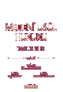 Medeni Usul Hukuku Temel Bilgiler