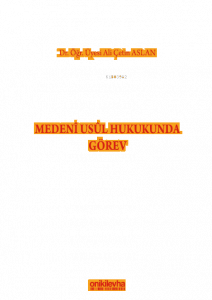 Medeni Usul Hukukunda Görev