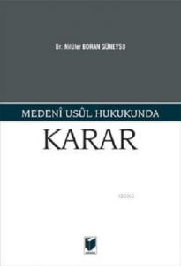 Medeni Usul Hukukunda Karar