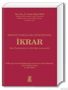 Medeni Yargılama Hukukunda İkrar