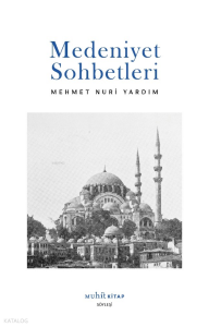 Medeniyet Sohbetleri