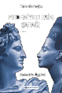 Medeniyetlerin Şafağı;Akdeniz’in Öyküsü