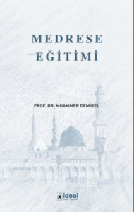Medrese Eğitimi