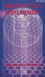 Medusa'yla Birleşmek