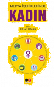 Medya İçeriklerinde Kadın