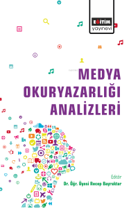 Medya Okuryazarlığı Analizleri