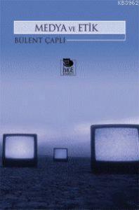 Medya ve Etik