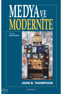 Medya ve Modernite
