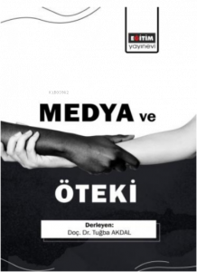 Medya Ve Öteki