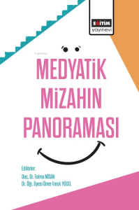 Medyatik Mizahın Panoraması