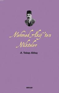 Mehmed Akif'ten Nükteler
