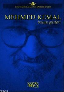 Mehmed Kemal Bütün Şiirleri