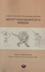 Mehmet Karaosmanoğlu'na Armağan
