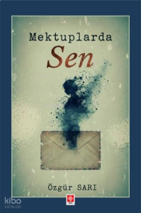 Mektuplarda Sen