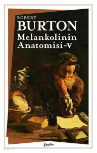 Melankolinin Anatomisi 5. Cilt