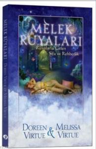 Melek Rüyaları; Rüyalarla Gelen Şifa ve Rehberlik