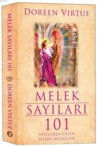 Melek Sayıları 101; Sayılarla Gelen Melek Mesajları
