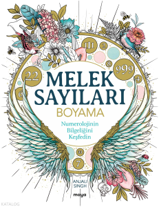 Melek Sayıları;Numerolojinin Bilgeliğini Keşfedin