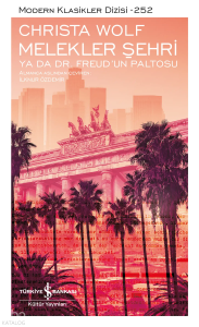 Melekler Şehri ya da Dr. Freud'un Paltosu (Ciltli)