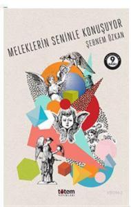 Meleklerin Seninle Konuşuyor