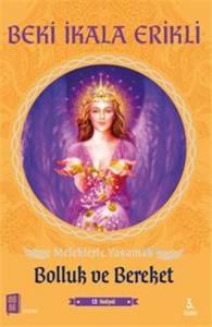 Meleklerle Yaşamak Bolluk Ve Bereket; Cd Hediyeli