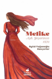 Melike Aşk Yeşerince 1870