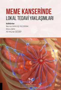 Meme Kanserinde Lokal Tedavi Yaklaşımları