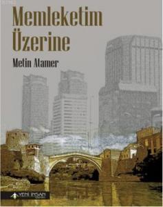 Memleketim Üzerine