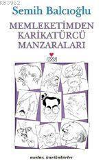 Memleketimden Karikatürcü Manzaraları