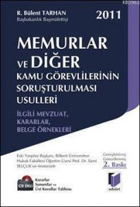 Memurlar ve Diğer Kamu Görevlilerinin Soruşturulması Usülleri